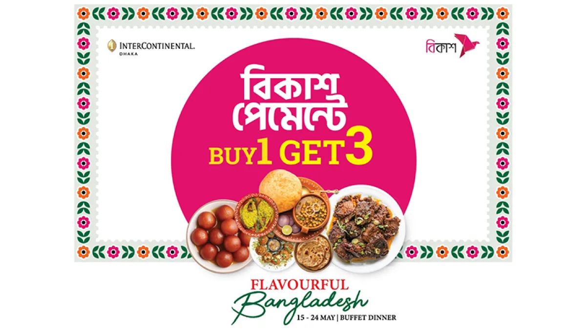 Buy one get three on bkash payment at intercontinental buffet